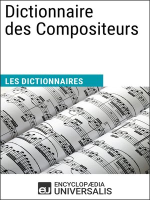 cover image of Dictionnaire des Compositeurs